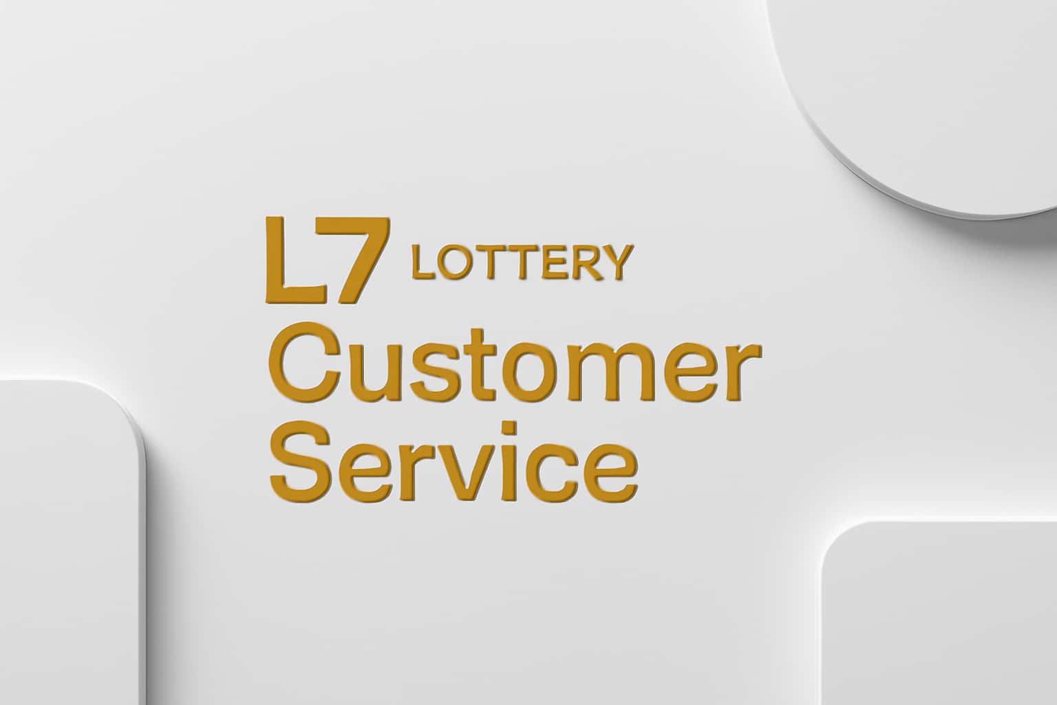 L7 Lottery Customer Service Interface